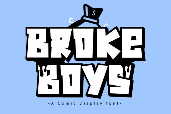 Broke Boys Font Review