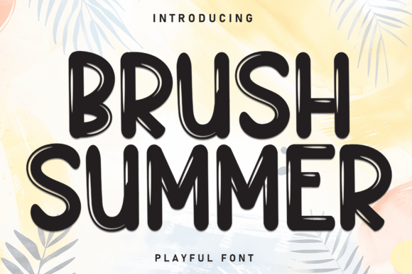 Brush Summer — A Sunlit Display Font for Editorial Design