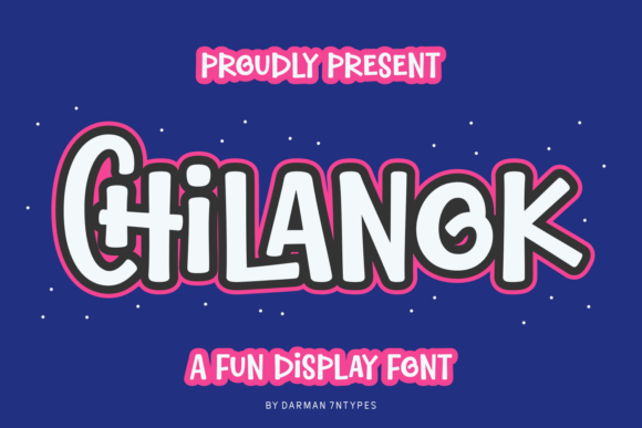 Chilanok Font: A Playful Display Typeface for Small Business Branding