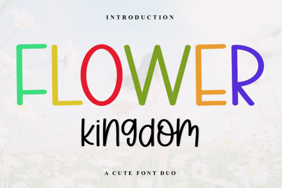 Flower Kingdom Font Review