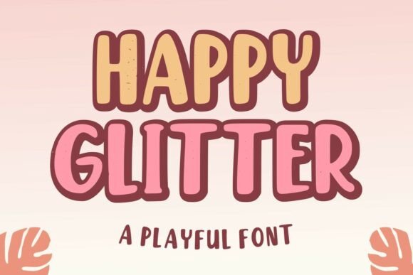Happyglitter Regular Font