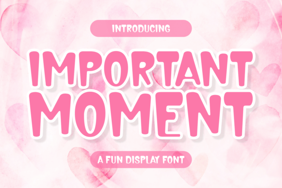 Important Moment Font