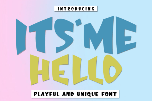 Itsme Hello: A Fun Display Font for Small Business Branding
