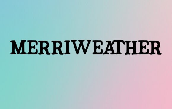 Merriweather: A Font for Creative Confidence