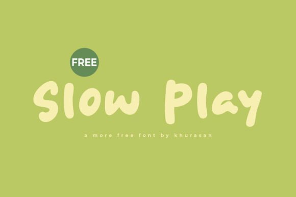 Slow Play Font: A Modern Cute Display Typeface for Crafters