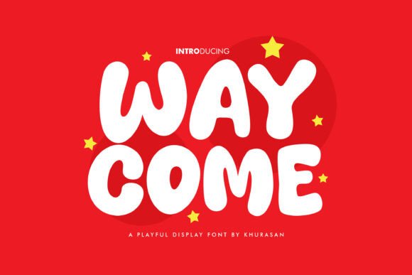 Way Come: A Playful Display Font for Branding and Web Design